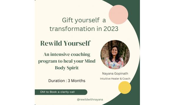 Rewild Yourself - An intensive coaching programme to heal Mind Body Spirit